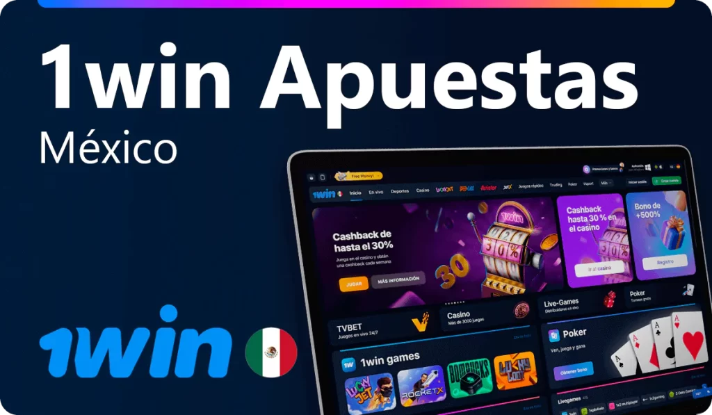 1Win México la mejor opción en apuestas en linea.